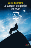 Le garçon qui parlaient au loup
