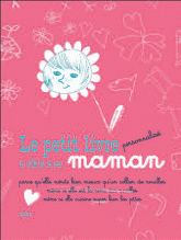 Le petit livre personnalisé à offrir à sa maman