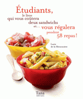 Etudiants, le livre qui vous coûtera deux sandwichs et... vous régalera pendant 58 repas !