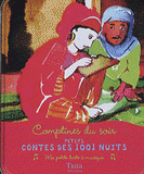 Petits contes des 1001 nuits. Comptines du soir