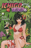 Ichigo 100% Tome 10
L'étreinte de l'enfer