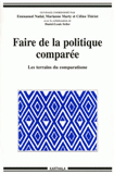 Faire de la politique comparée. Les terrains du comparatisme