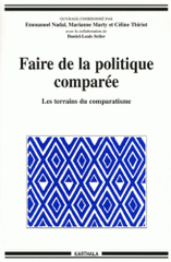 Faire de la politique comparée. Les terrains du comparatisme