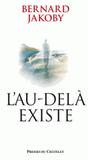 L'au-delà existe
