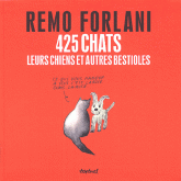 425 chats, leurs chiens et autres bestioles