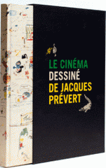 Le Cinéma dessiné de Jacques Prévert
