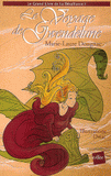 Le Grand Livre de la Désalliance Tome 1
Le Voyage de Gwendelune