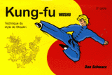 Kung Fu Wushu 2e cycle. Technique du style de Shaolin