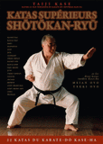 Les katas supérieurs du shotokan-ryu