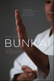 Bunkai. L'art de décoder les katas