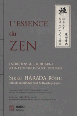 L'Essence du Zen. Entretiens sur le dharma à l'intention des Occidentaux