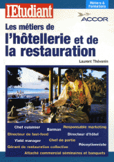 Les métiers de l'hôtellerie et de la restauration
