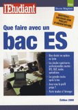 Que faire avec un bac ES
édition 2008