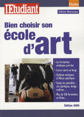 Bien choisir son école d'art
édition 2008