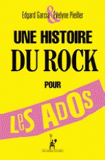 Une histoire du rock pour les ados