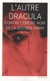 L'autre Dracula contre l'Ordre noir de la Golden Dawn