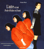 L'autre est moi. Perdre 80 kilos en 18 mois