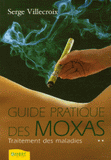 Guide pratique des moxas. Traitement des maladies, Tome 2
