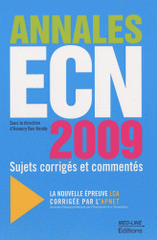 Pack total annales ECN 2008 + 2009. Sujets corrigés et commentés