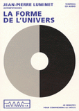 La forme de l'univers. CD audio