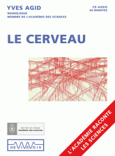 Le cerveau
avec 1 CD audio