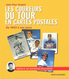 Les coureurs du Tour en cartes postales