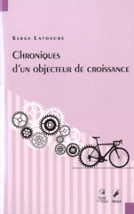 Chroniques d'un objecteur de croissance