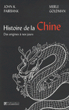 Histoire de la Chine. Des origines à nos jours