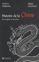 Histoire de la Chine. Des origines à nos jours