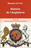 Histoire de l'Angleterre. De Guillaume le Conquérant à nos jours