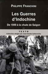 Les guerres d'Indochine. Tome 2, De 1949 à la chute de Saigon