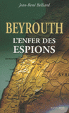 Beyrouth, l'enfer des espions