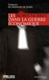 Les robes noires dans la guerre économique