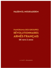 Panorama des groupes révolutionnaires armés français de 1968 à 2000