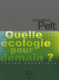 Quelle écologie pour demain ?