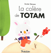 La colère de Totam