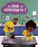 On joue au vétérinaire