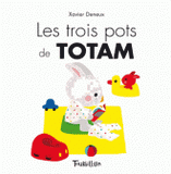 Les trois pots de Totam