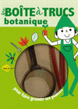 Ma boîte à trucs botanique