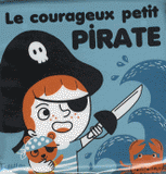 Le courageux petit pirate