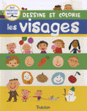 Dessine et colorie les visages