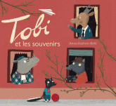 Tobi et les souvenirs