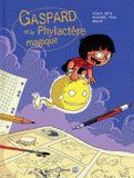 Gaspard et le Phylactère magique