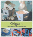Kirigami. Cartes pop-up et motifs à découper