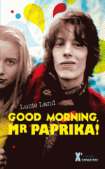 Good Morning, Mister Paprika !