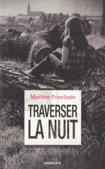 Traverser la nuit