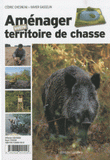 Aménager votre territoire de chasse