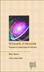 Ni hasard, ni nécessité. Physique et métaphysique de l'intention