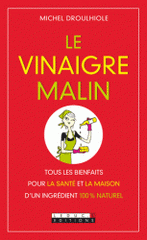 Le vinaigre malin