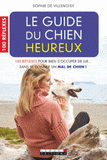 Le guide du chien heureux